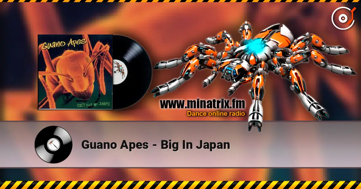 Guano Apes - Big In Japan 高品质在线收听 | Minatrix.FM