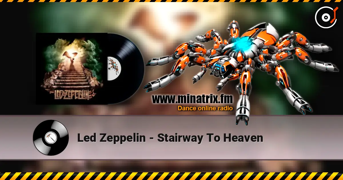 Led Zeppelin - Stairway To Heaven 高品质在线收听 | Minatrix.FM
