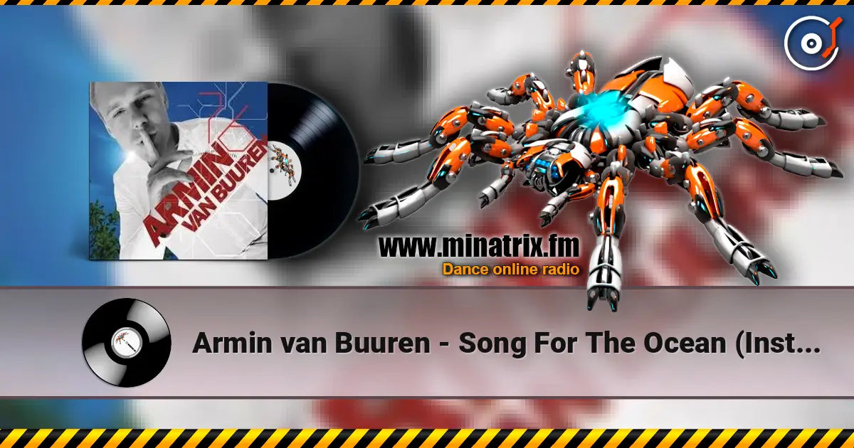 Armin van Buuren - Song For The Ocean (Instrumental Of “Wait for You”) 高品质在线收听 | Minatrix.FM