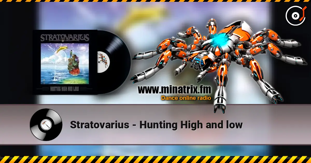 Stratovarius - Hunting High and low 高品质在线收听 | Minatrix.FM