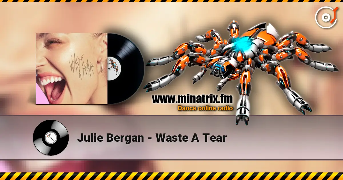Julie Bergan - Waste A Tear 高品质在线收听 | Minatrix.FM
