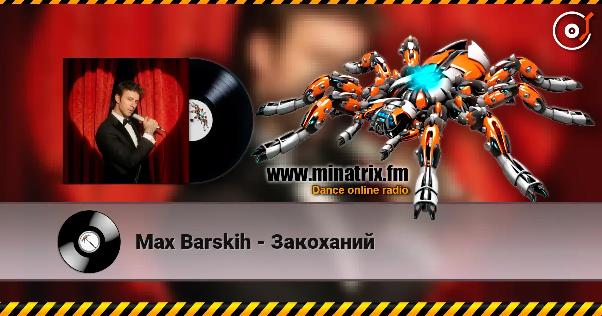 Max Barskih - Закоханий 高品质在线收听 | Minatrix.FM