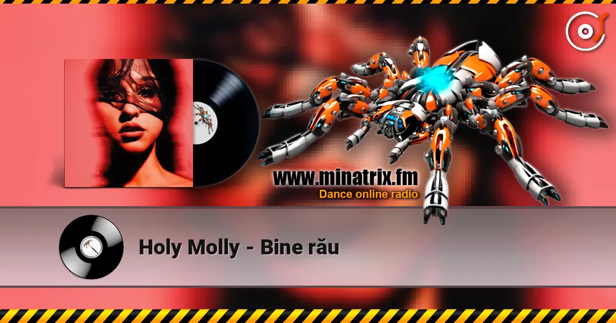 Holy Molly - Bine rău 高品质在线收听 | Minatrix.FM