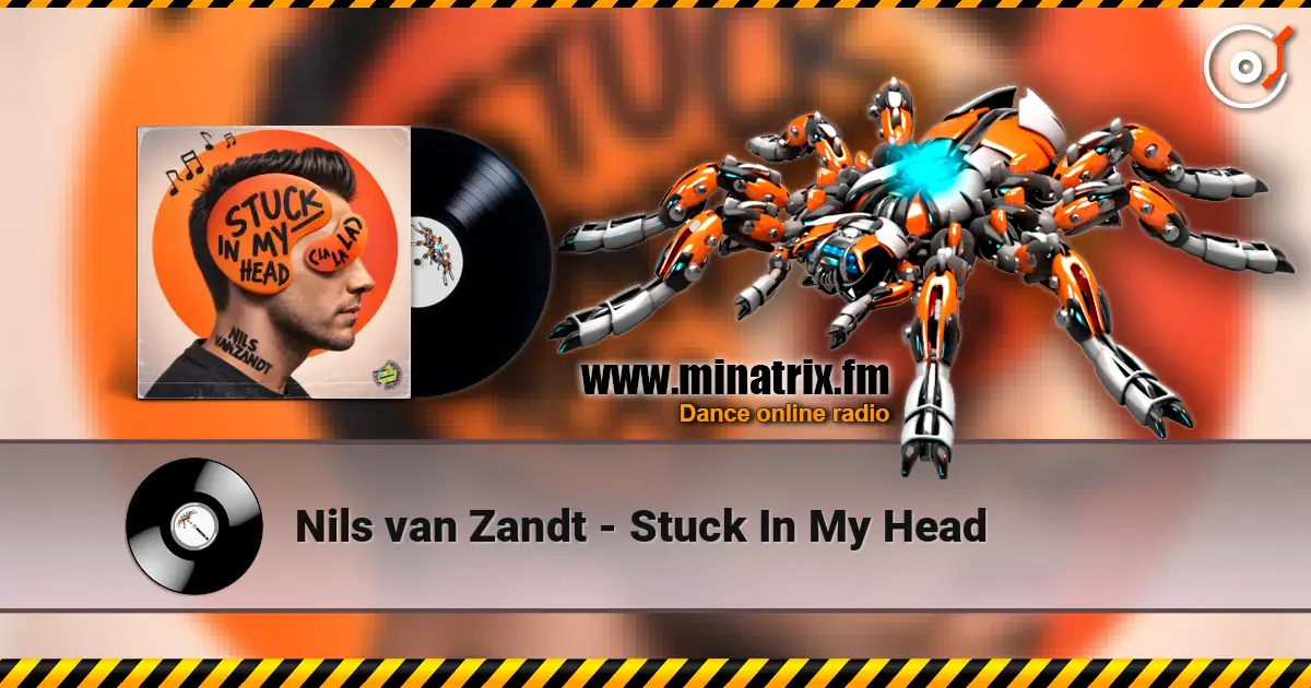 Nils van Zandt - Stuck In My Head 高品质在线收听 | Minatrix.FM