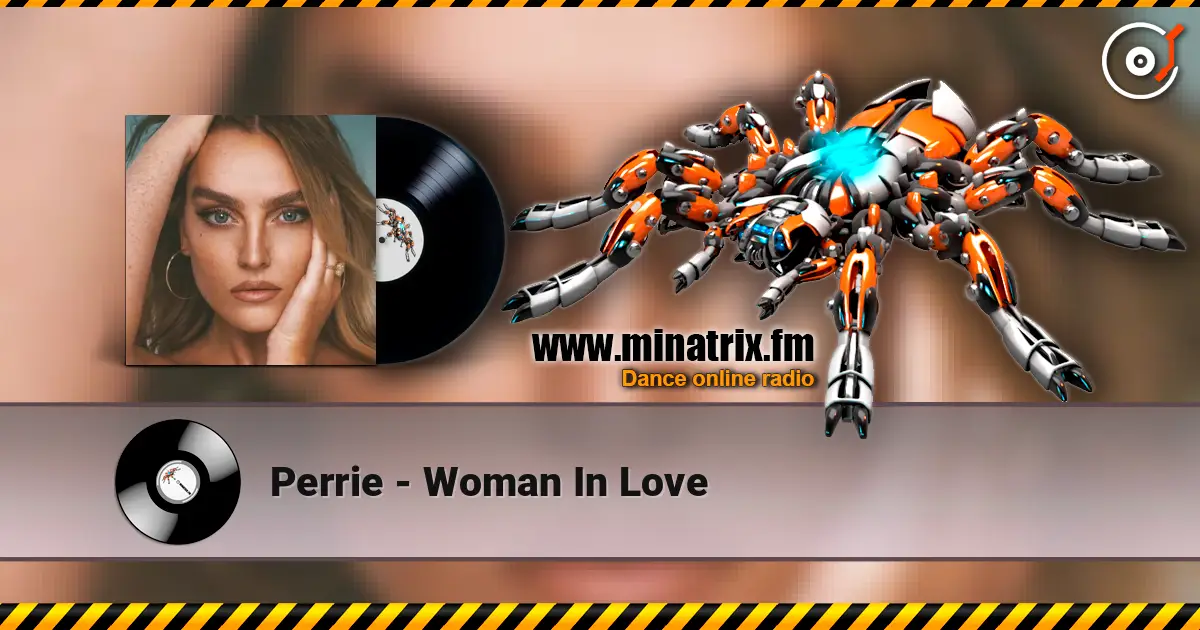 Perrie - Woman In Love 高品质在线收听 | Minatrix.FM