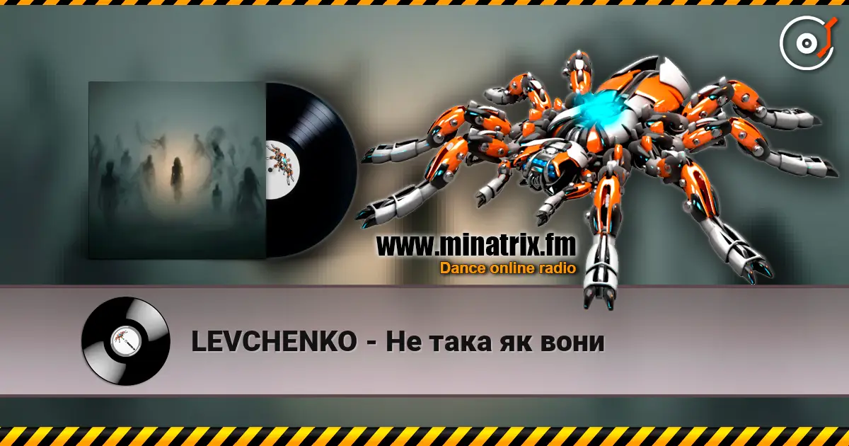 LEVCHENKO - Не така як вони 高品质在线收听 | Minatrix.FM