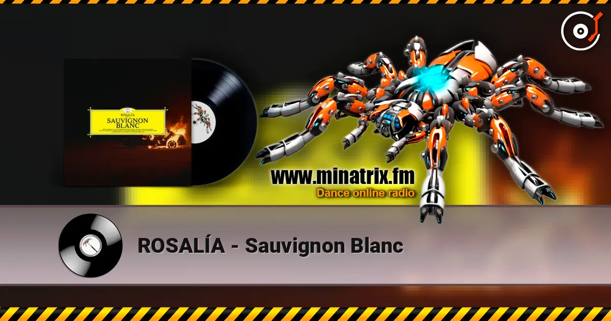 ROSALÍA - Sauvignon Blanc 高品质在线收听 | Minatrix.FM