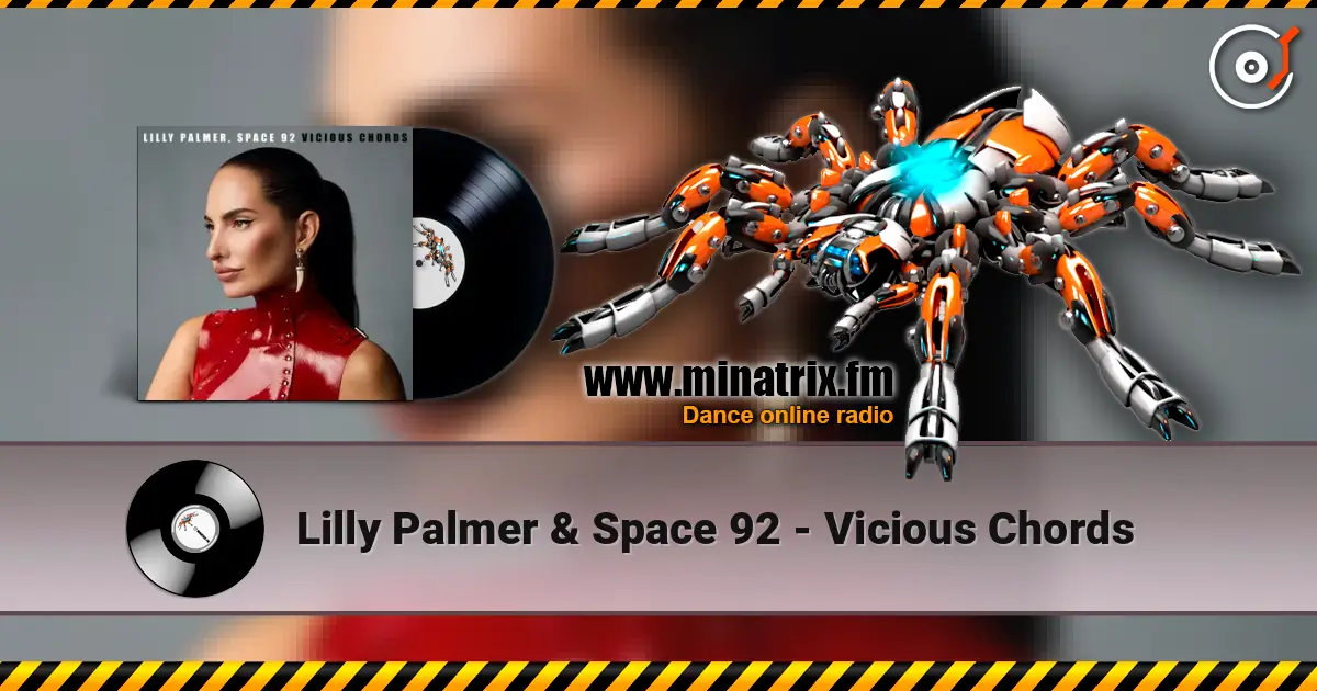 Lilly Palmer & Space 92 - Vicious Chords 高品质在线收听 | Minatrix.FM