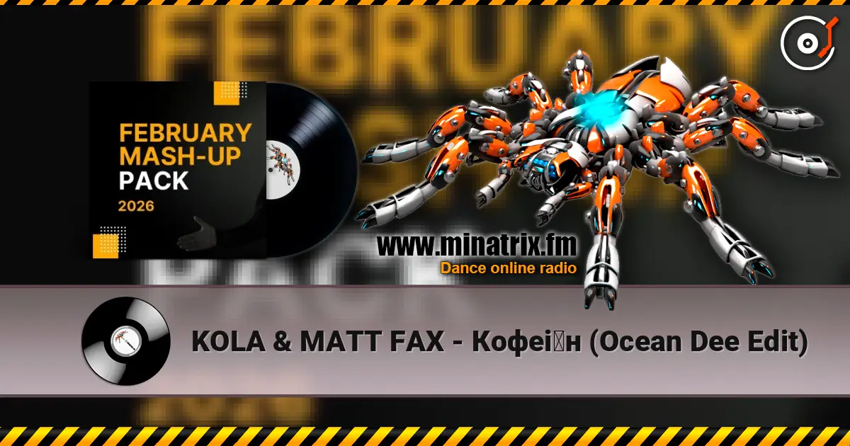 KOLA & MATT FAX - Кофеїн (Ocean Dee Edit) 高品质在线收听 | Minatrix.FM