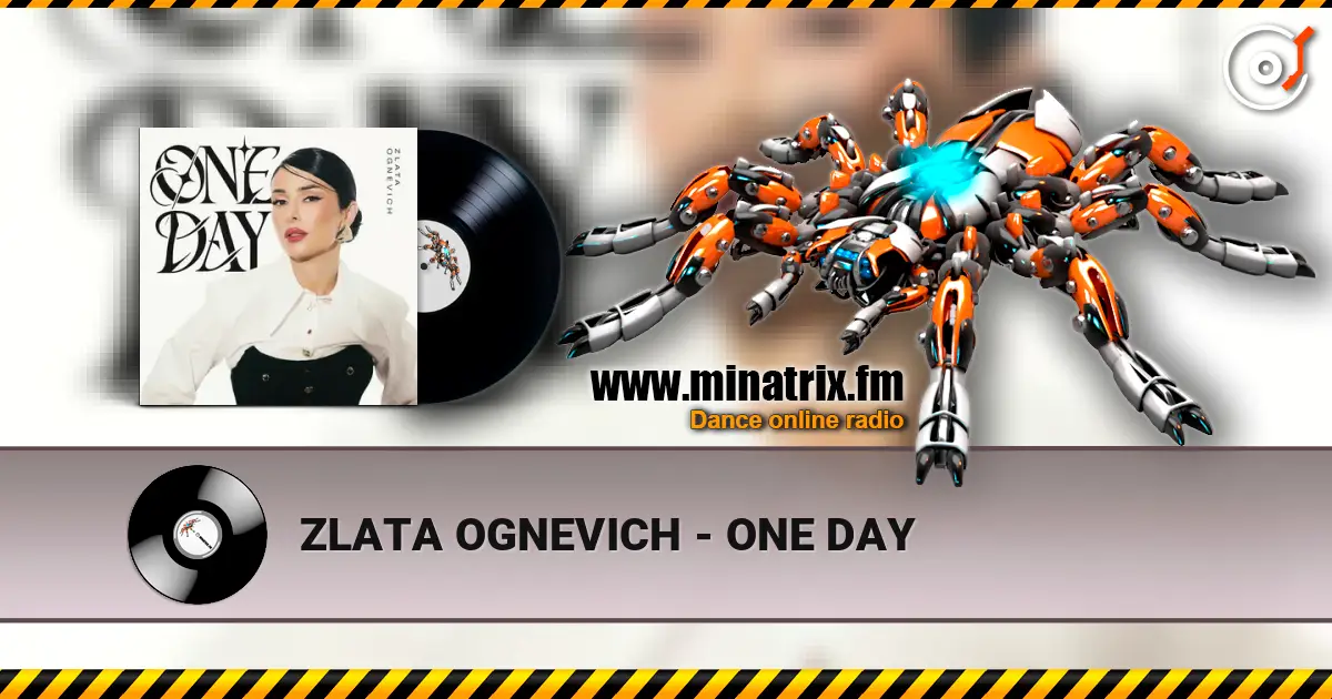 ZLATA OGNEVICH - ONE DAY 高品质在线收听 | Minatrix.FM