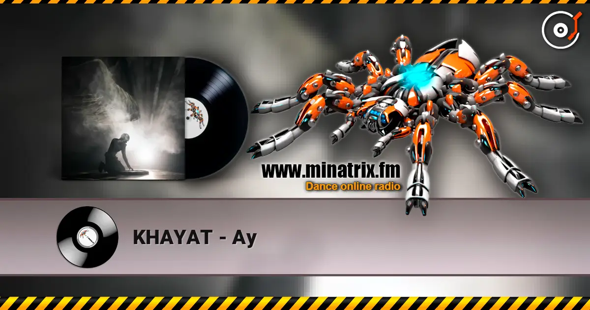 KHAYAT - Ау 高品质在线收听 | Minatrix.FM