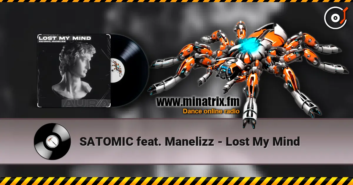 SATOMIC feat. Manelizz - Lost My Mind слухати онлайн у високій якості | Minatrix.FM