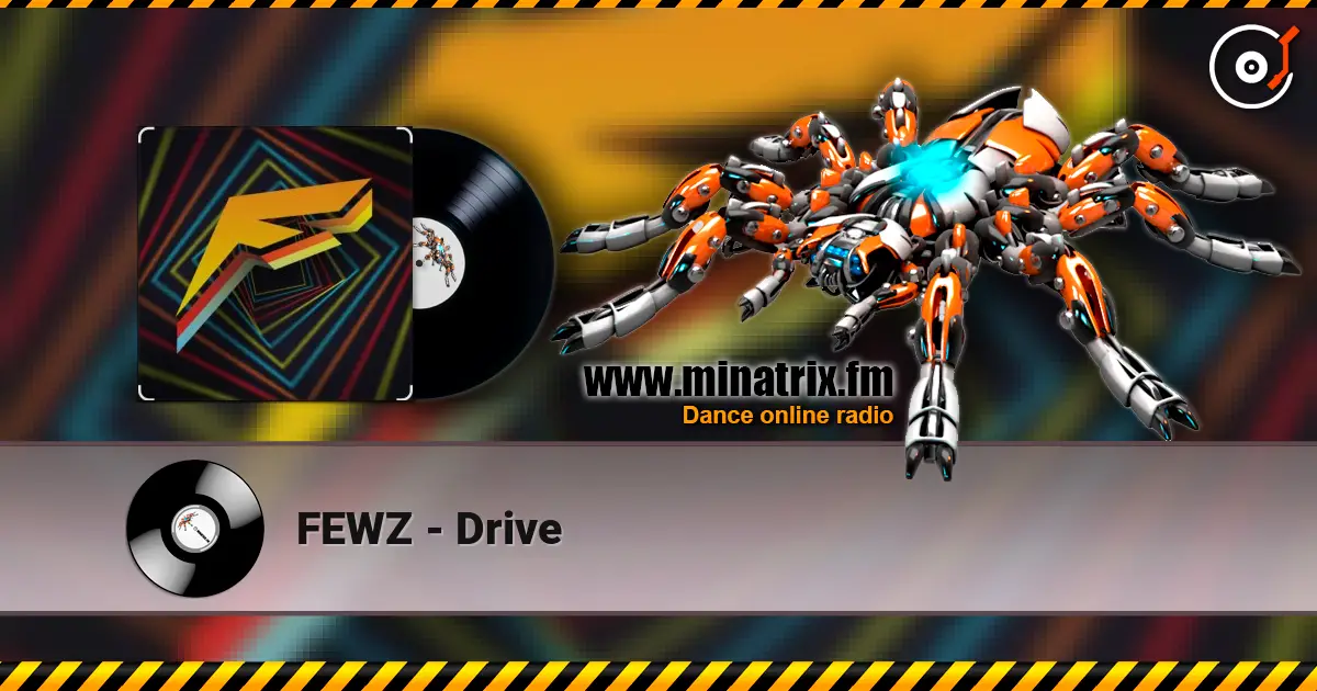 FEWZ - Drive 高品质在线收听 | Minatrix.FM