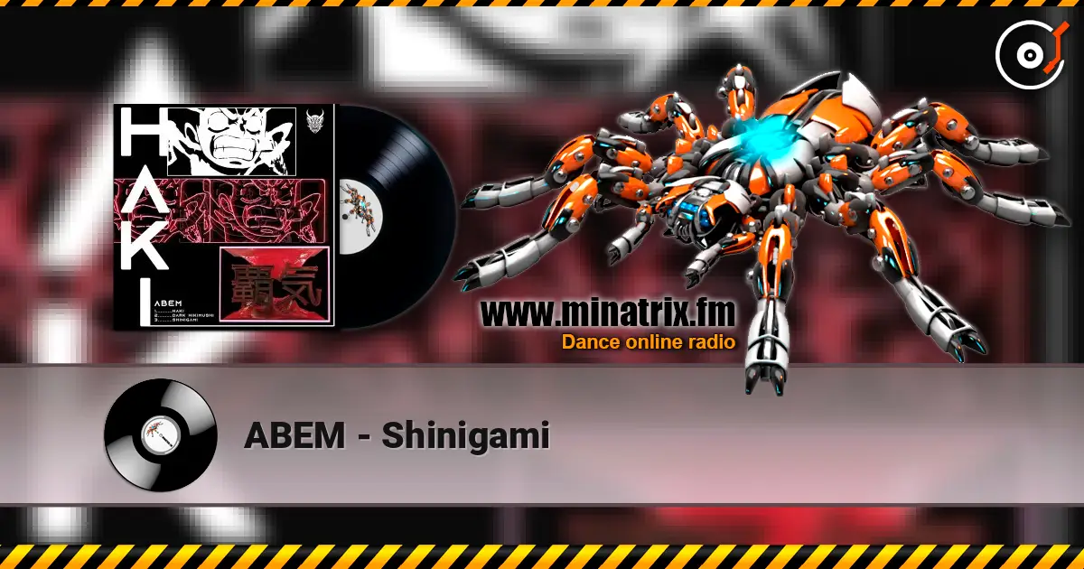 ABEM - Shinigami 高品质在线收听 | Minatrix.FM