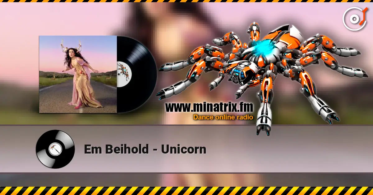 Em Beihold - Unicorn слухати онлайн у високій якості | Minatrix.FM