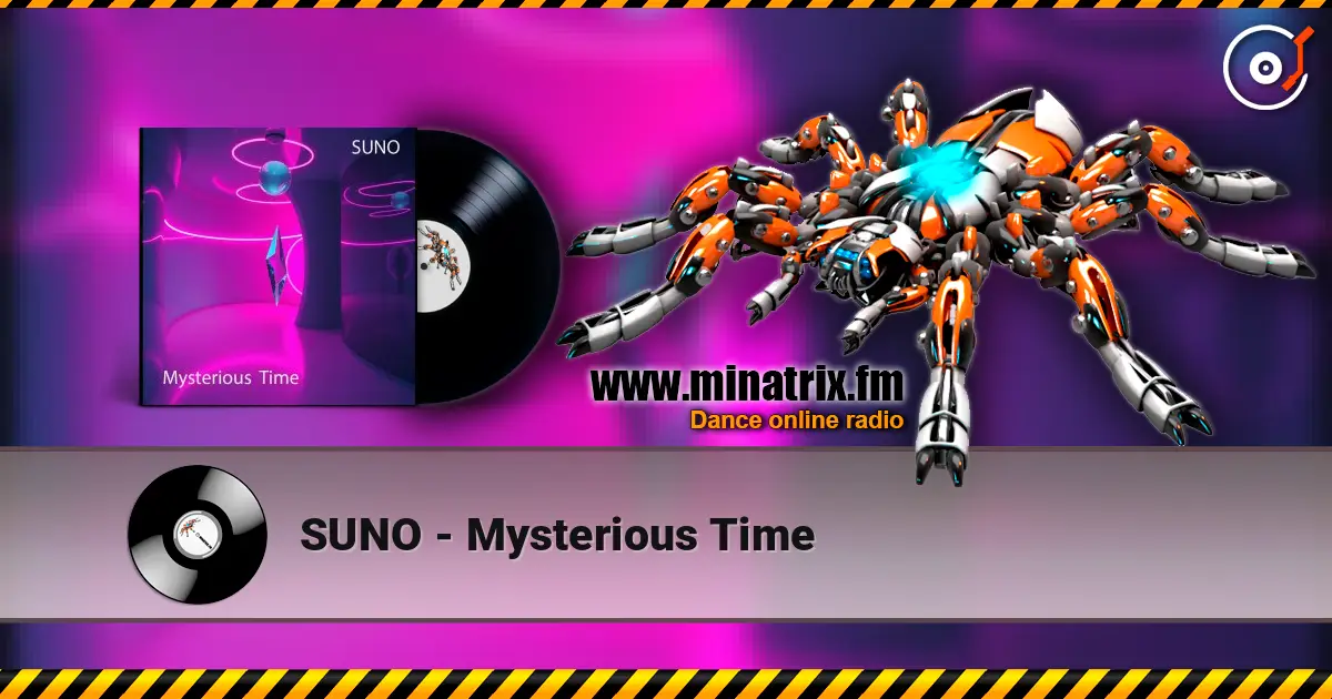 SUNO - Mysterious Time 高品质在线收听 | Minatrix.FM