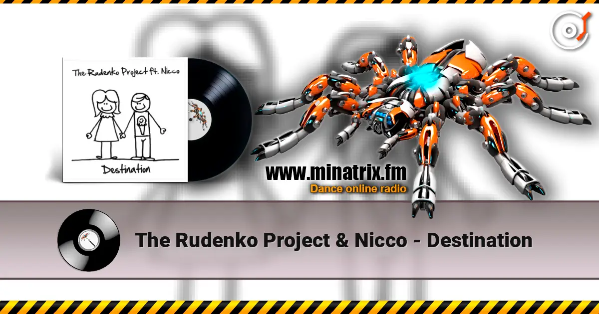 The Rudenko Project & Nicco - Destination 高品质在线收听 | Minatrix.FM