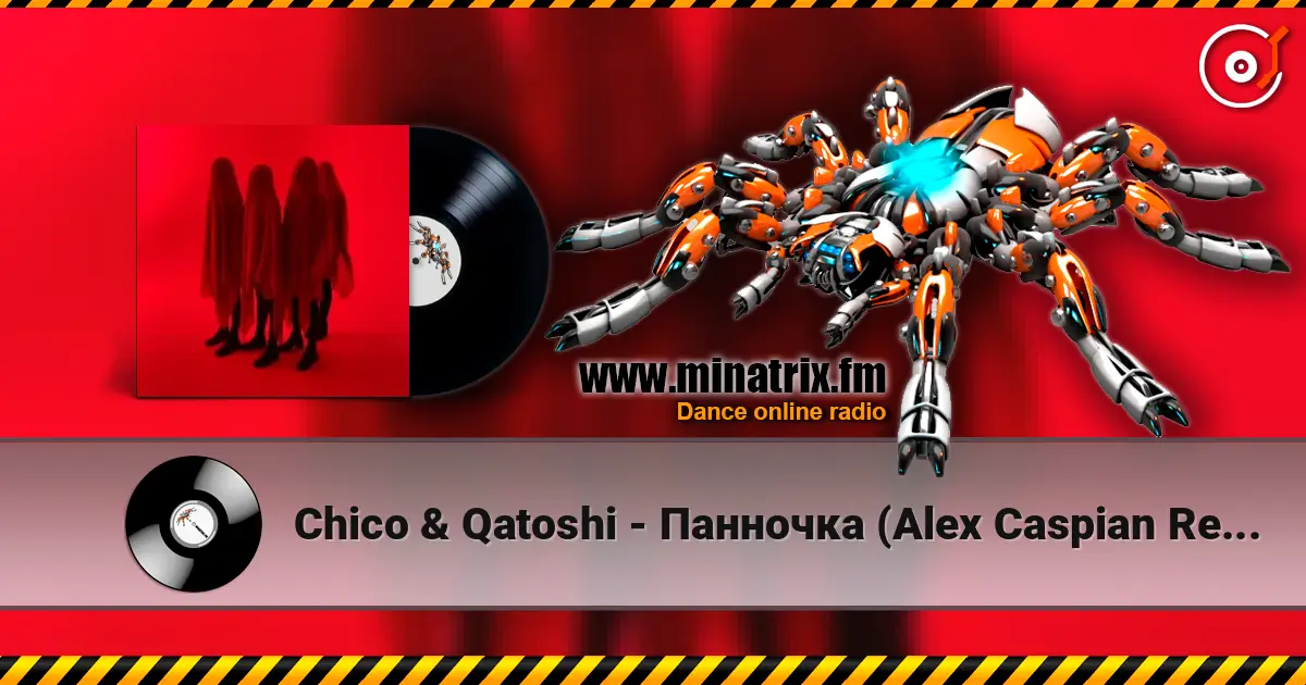 Chico & Qatoshi - Панночка (Alex Caspian Remix) 高品质在线收听 | Minatrix.FM