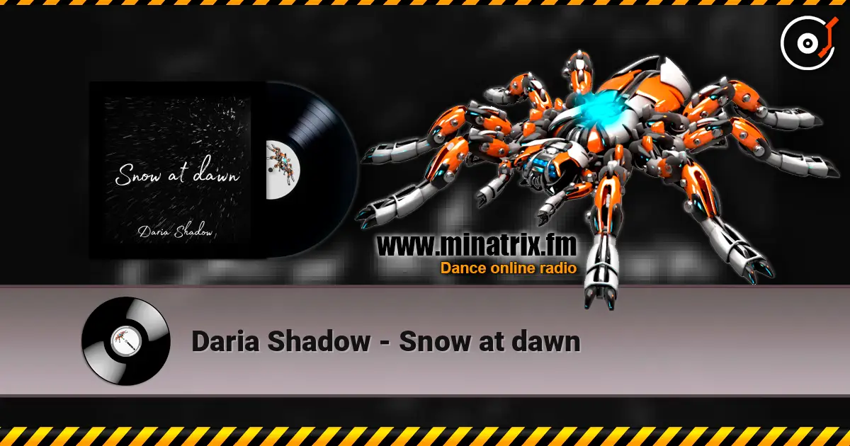 Daria Shadow - Snow at dawn 高品质在线收听 | Minatrix.FM