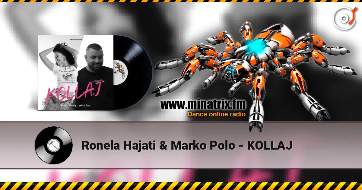 Ronela Hajati & Marko Polo - KOLLAJ слухати онлайн у високій якості | Minatrix.FM