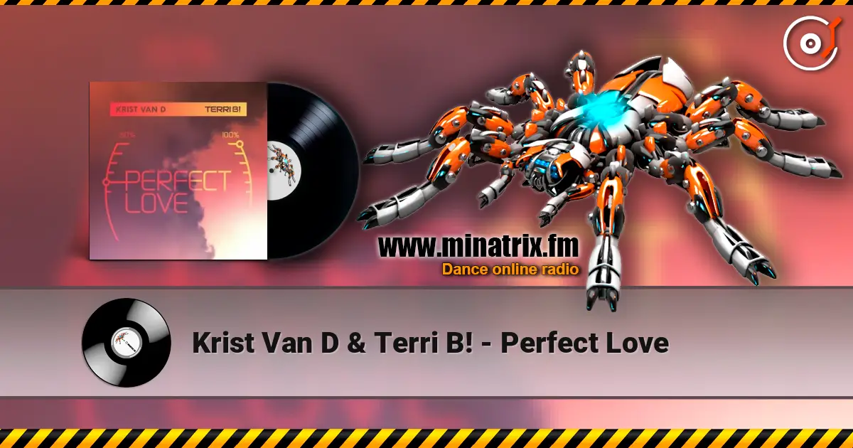 Krist Van D & Terri B! - Perfect Love слухати онлайн у високій якості | Minatrix.FM