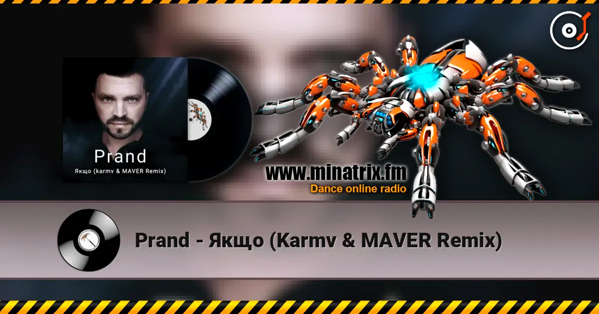 Prand - Якщо (Karmv & MAVER Remix) 高品质在线收听 | Minatrix.FM
