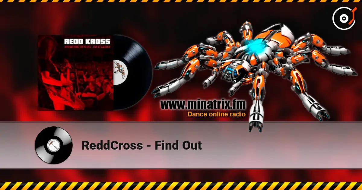 ReddCross - Find Out 高品质在线收听 | Minatrix.FM
