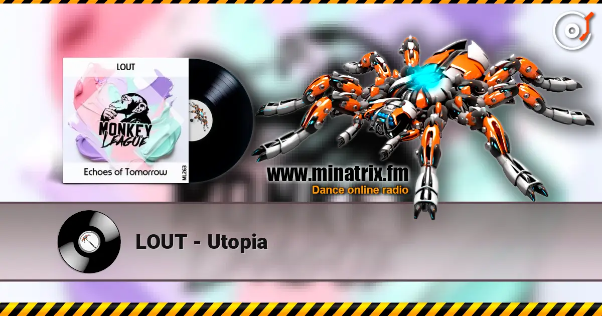 LOUT - Utopia 高品质在线收听 | Minatrix.FM