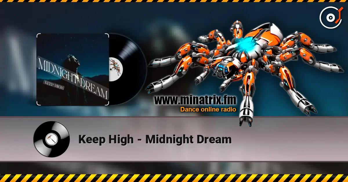 Keep High - Midnight Dream 高品质在线收听 | Minatrix.FM