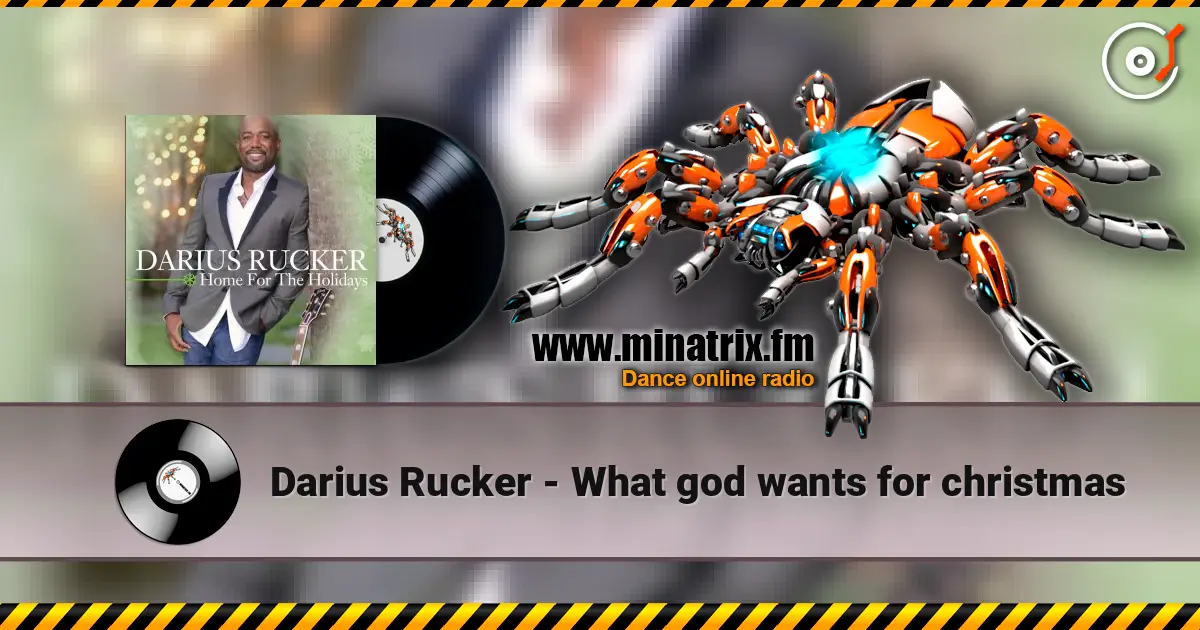 Darius Rucker - What god wants for christmas 高品质在线收听 | Minatrix.FM