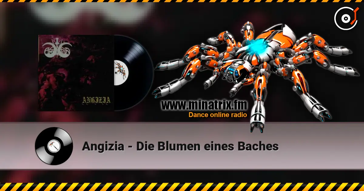 Angizia - Die Blumen eines Baches 高品质在线收听 | Minatrix.FM