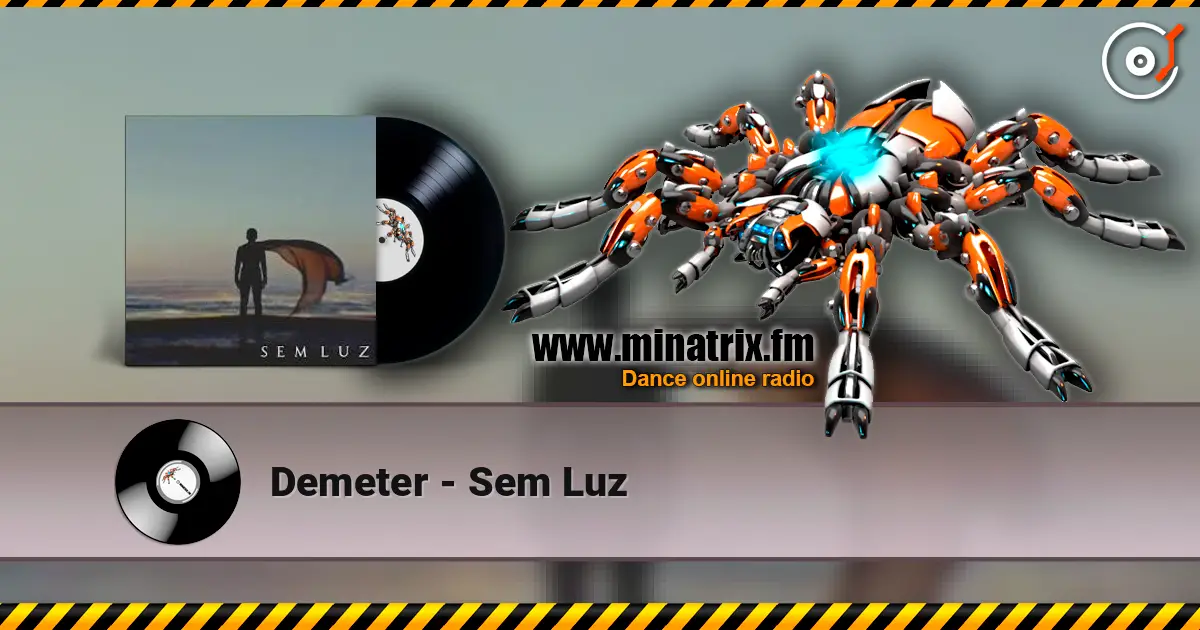Demeter - Sem Luz 高品质在线收听 | Minatrix.FM