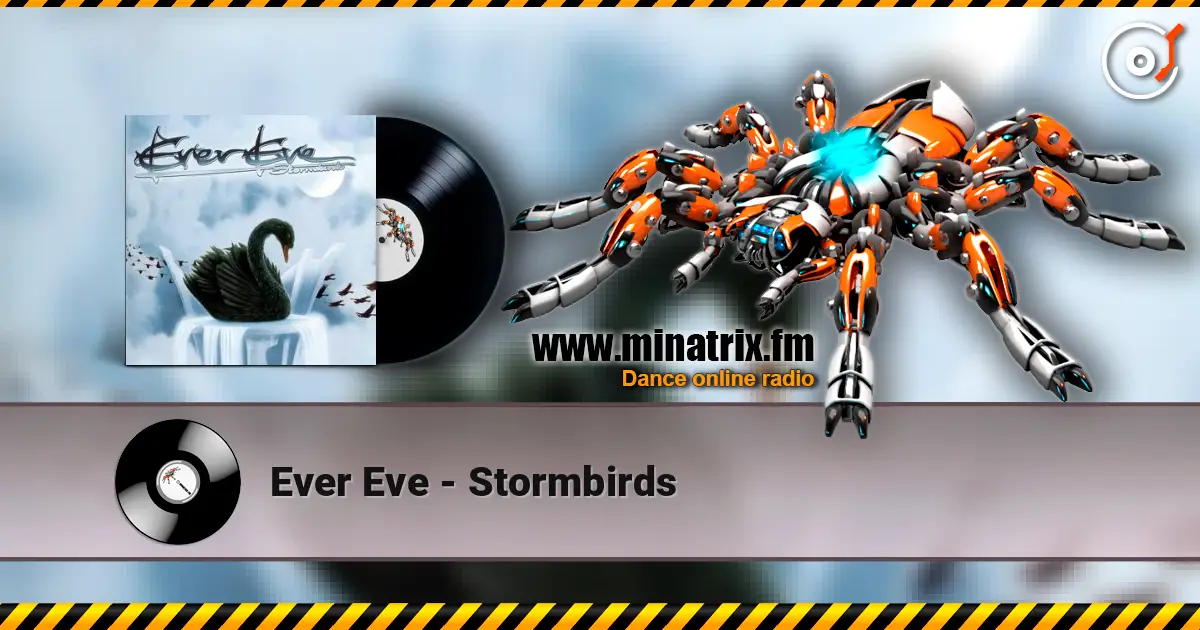 Ever Eve - Stormbirds 高品质在线收听 | Minatrix.FM