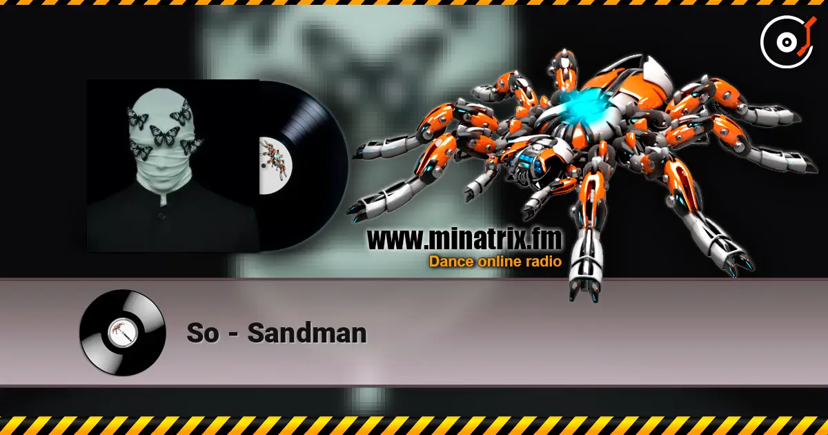 So - Sandman слухати онлайн у високій якості | Minatrix.FM