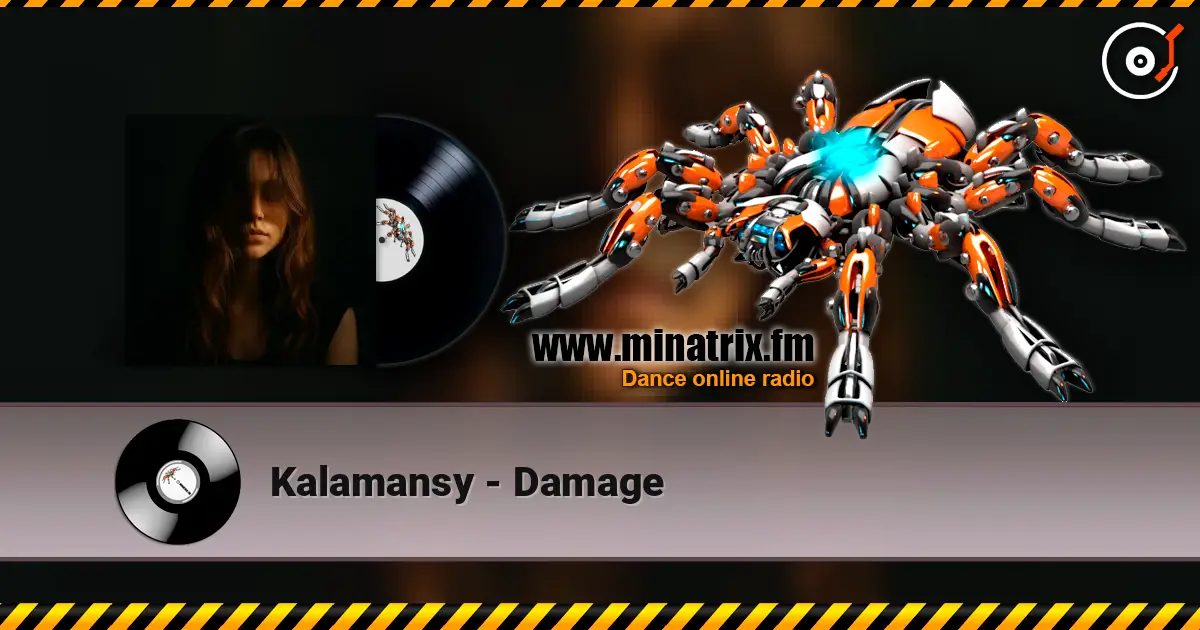 Kalamansy - Damage 高品质在线收听 | Minatrix.FM