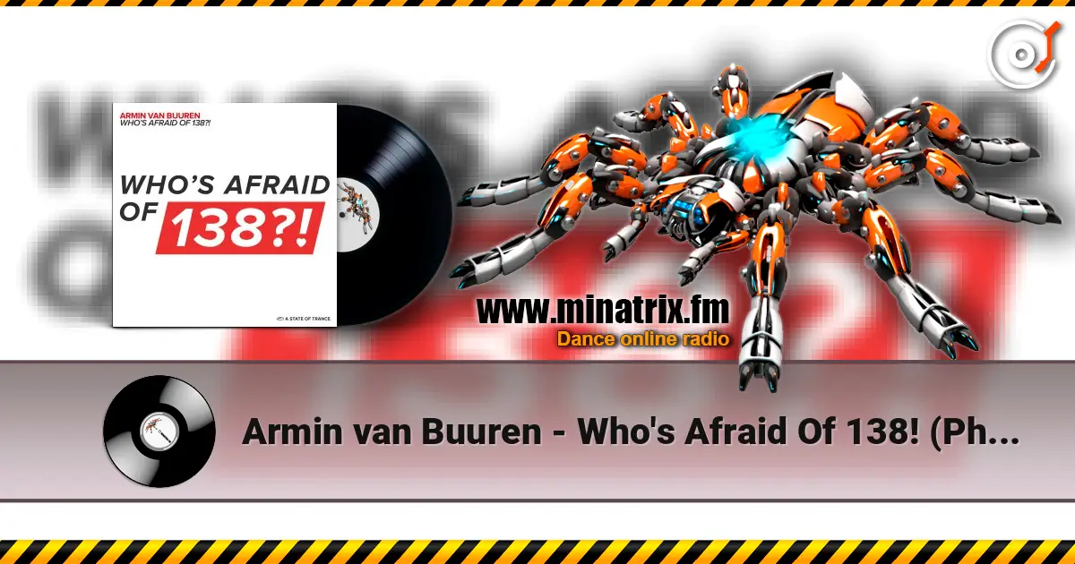 Armin van Buuren - Who's Afraid Of 138! (Photographer Remix) listen online in high quality | Minatrix.FM