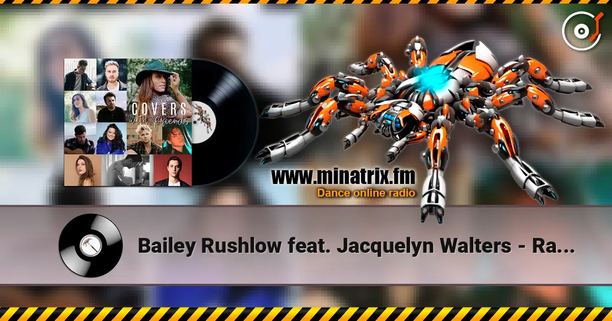 Bailey Rushlow feat. Jacquelyn Walters - Rainbow 高品质在线收听 | Minatrix.FM