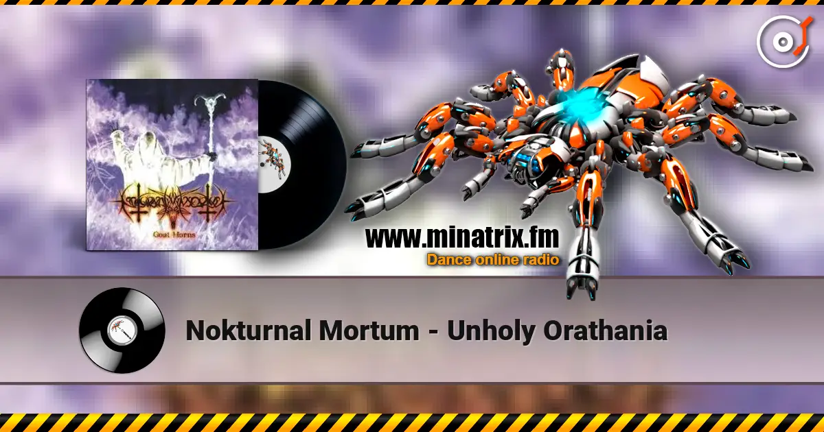 Nokturnal Mortum - Unholy Orathania 高品质在线收听 | Minatrix.FM