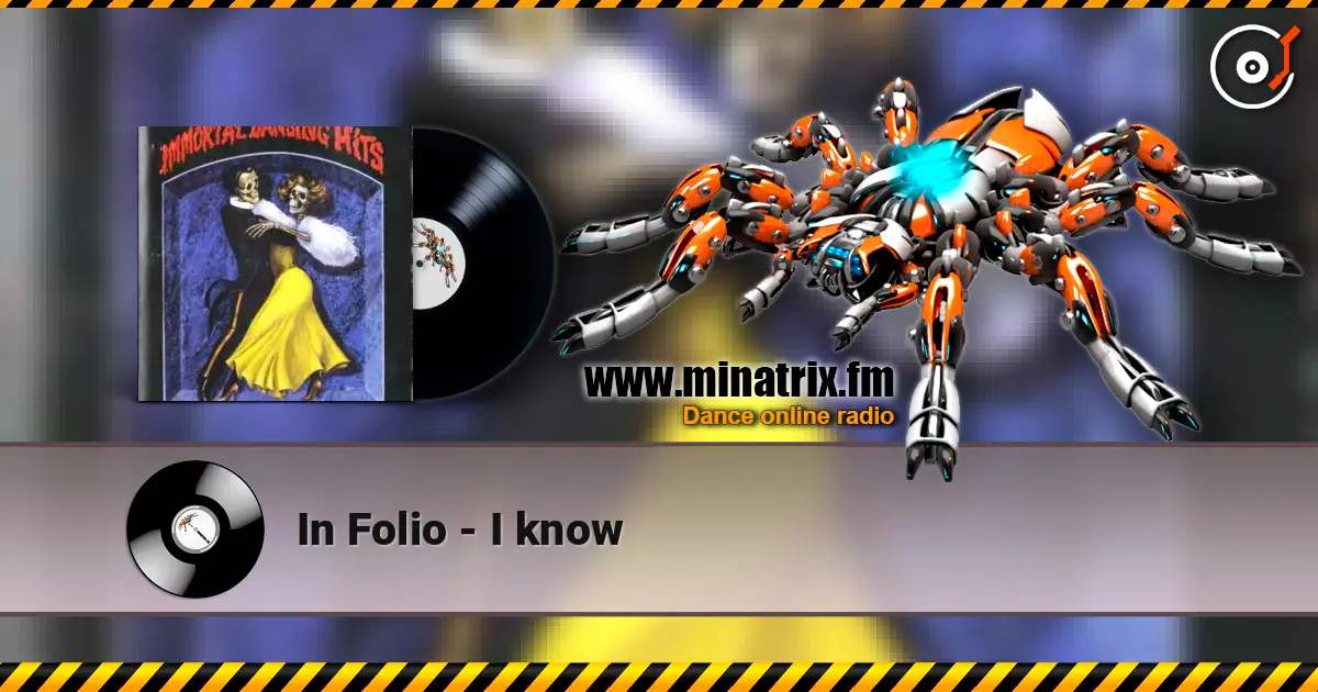 In Folio - I know 高品质在线收听 | Minatrix.FM