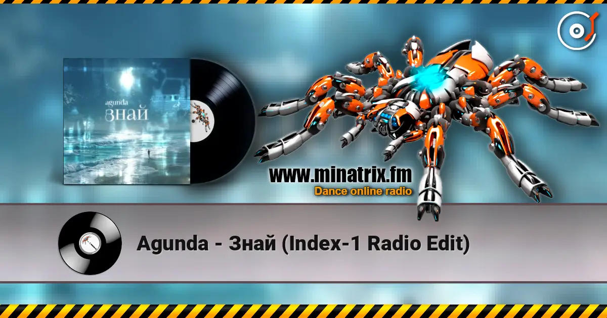 Agunda - Знай (Index-1 Radio Edit) 高品质在线收听 | Minatrix.FM