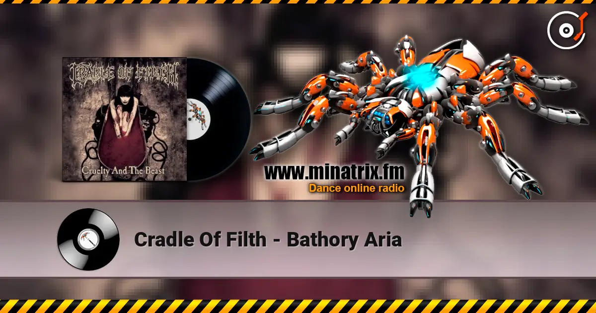 Cradle Of Filth - Bathory Aria 高品质在线收听 | Minatrix.FM