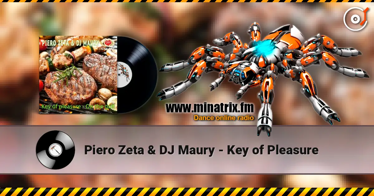 Piero Zeta & DJ Maury - Key of Pleasure 高品质在线收听 | Minatrix.FM