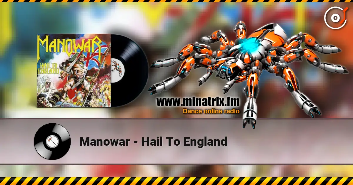 Manowar - Hail To England listen online in high quality | Minatrix.FM
