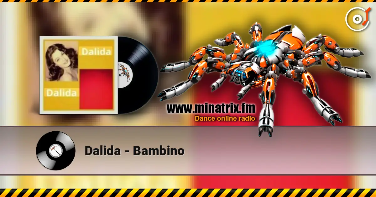 Dalida - Bambino 高品质在线收听 | Minatrix.FM