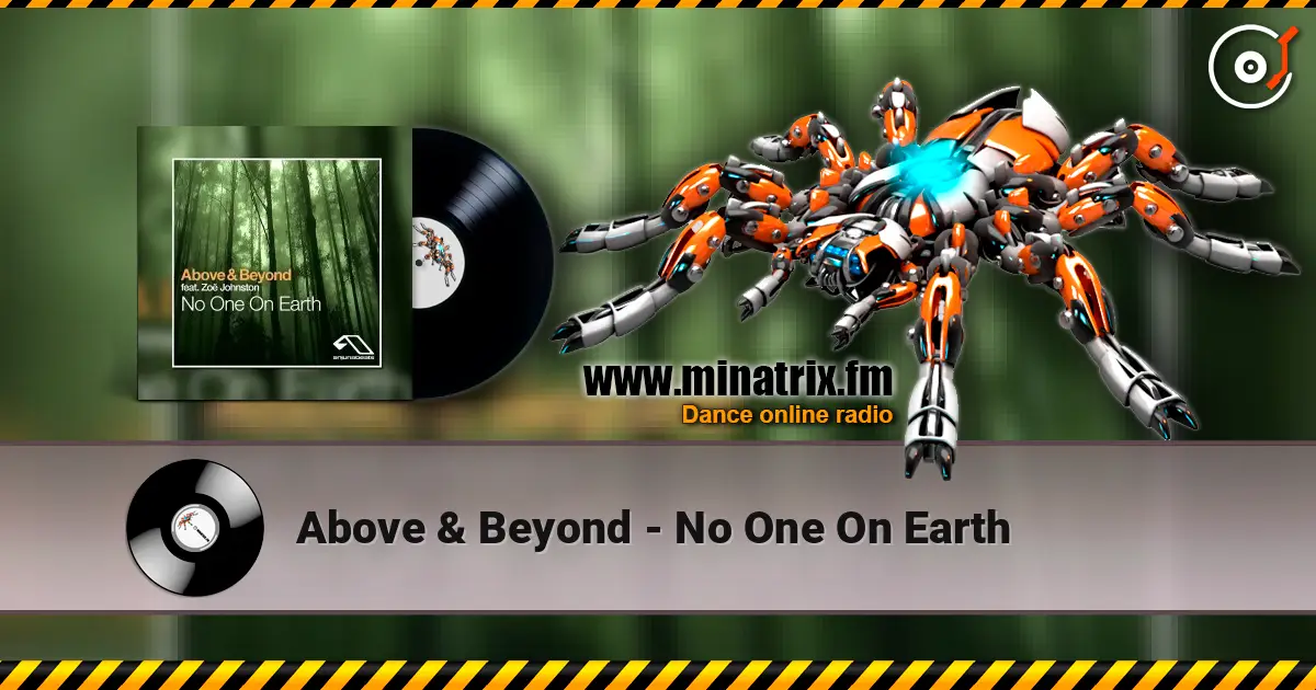 Above & Beyond - No One On Earth 高品质在线收听 | Minatrix.FM