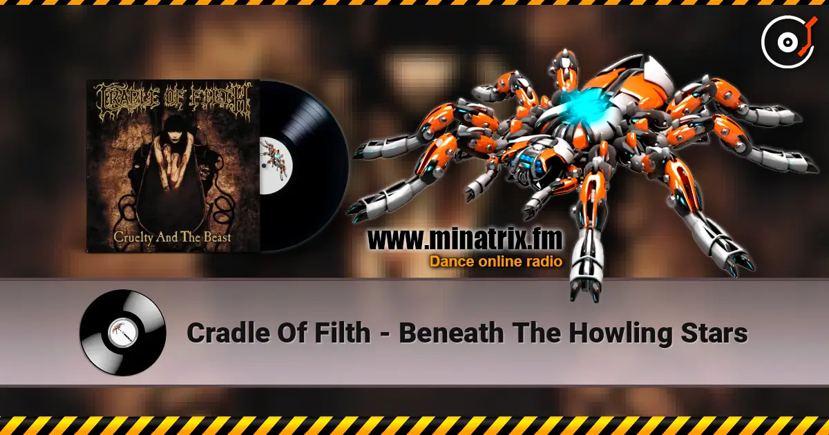 Cradle Of Filth - Beneath The Howling Stars 高品质在线收听 | Minatrix.FM