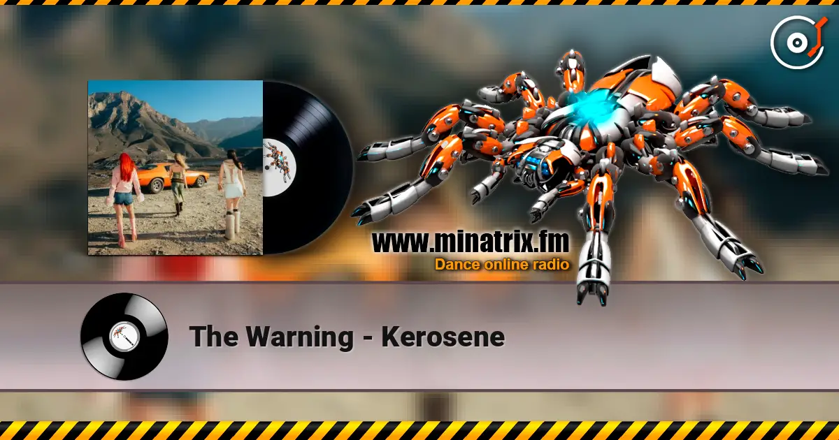 The Warning - Kerosene 高品质在线收听 | Minatrix.FM