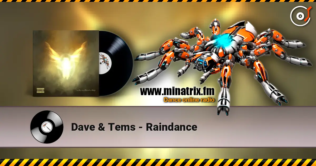 Dave & Tems - Raindance 高品质在线收听 | Minatrix.FM