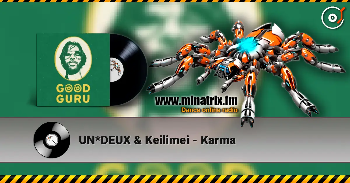 UN*DEUX & Keilimei - Karma 高品质在线收听 | Minatrix.FM