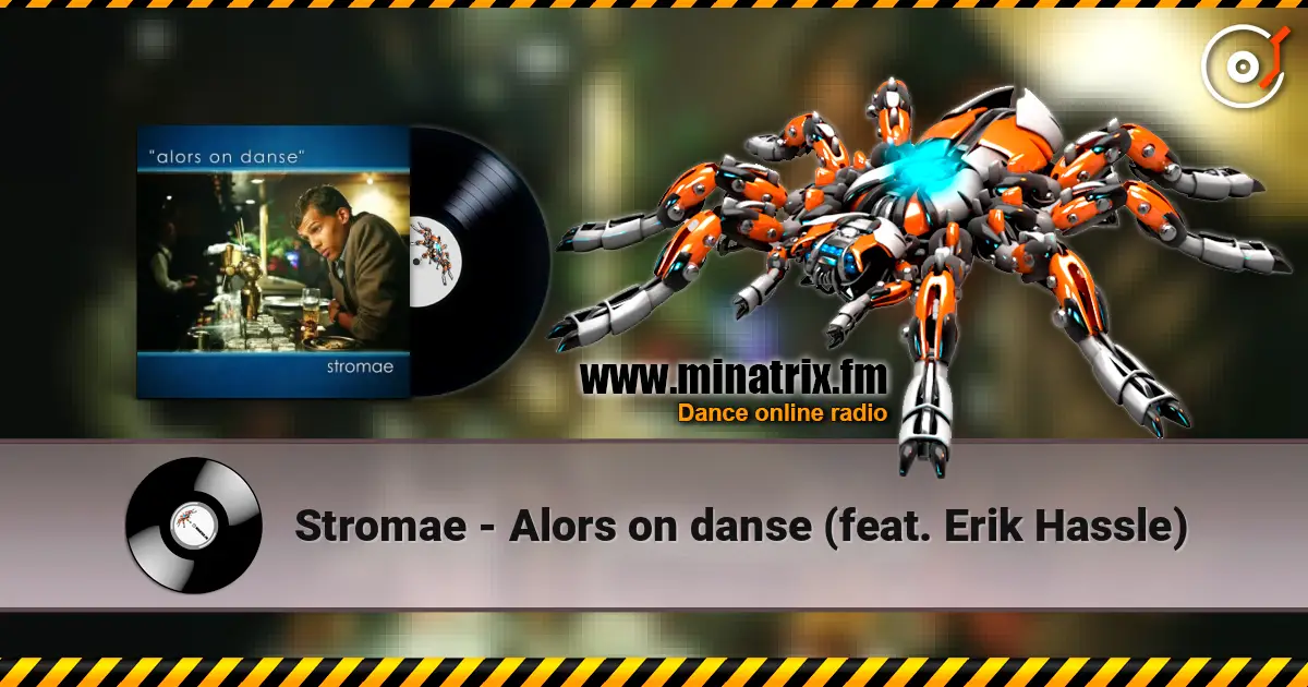 Stromae - Alors on danse (feat. Erik Hassle) слухати онлайн у високій якості | Minatrix.FM